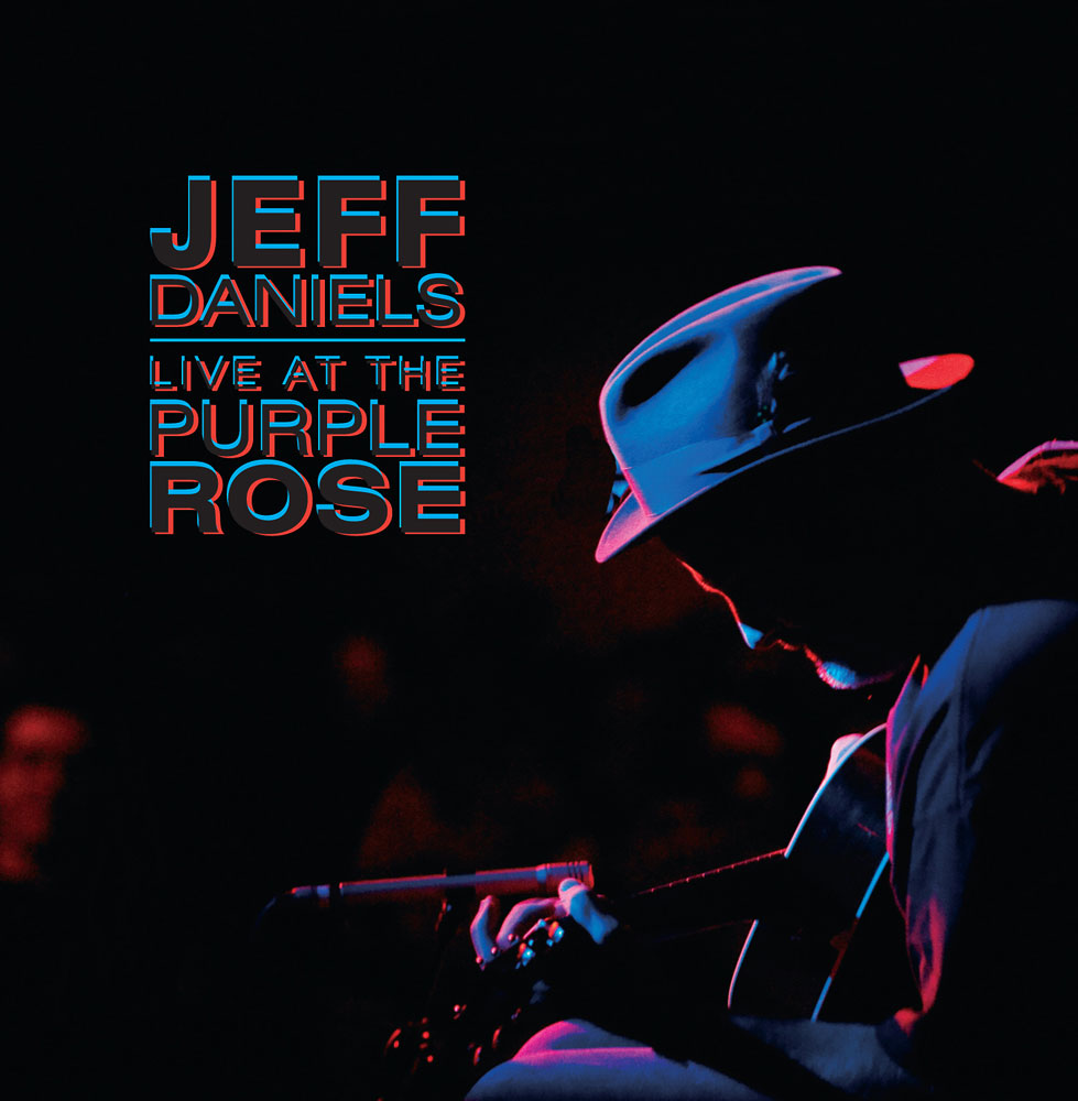 Jeff Daniels - Live At The Purple Rose