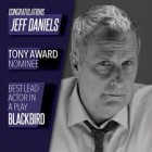 Jeff Daniels’ second time starring in Blackbird onstage has earned him his second Tony nomination.