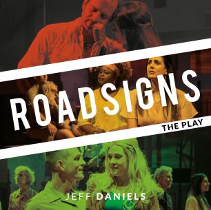 Roadsigns, The Play
